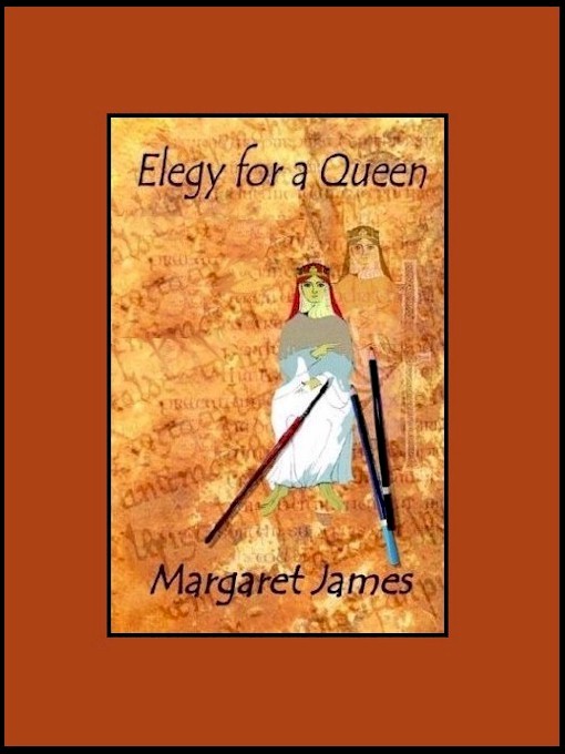 Title details for Elegy for a Queen by Margaret James - Available